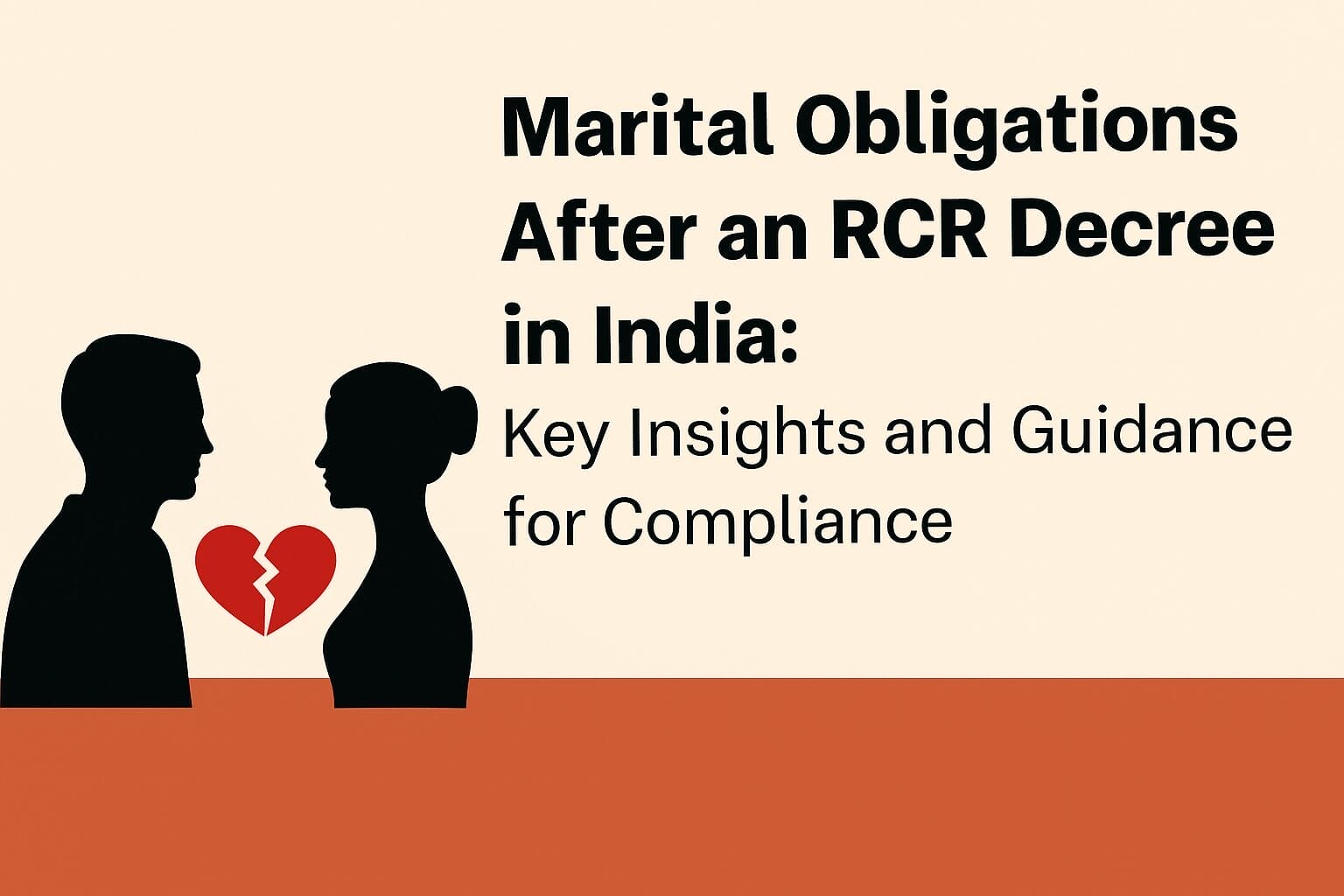 Marital Obligations After an RCR Decree in India: Key Insights and Guidance for Compliance